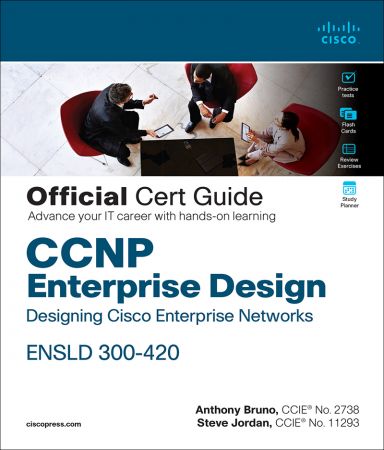 CCNP Enterprise Design ENSLD 300-420 Official Cert Guide: Designing Cisco Enterprise Networks Front Cover